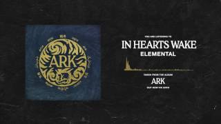 In Hearts Wake - Elemental