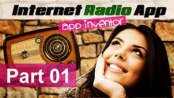 Tutorial Basic Radio App for MIT App Inventor part01