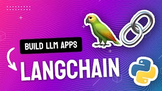 Langchain Tutorial: The best LLM toolkit for Python