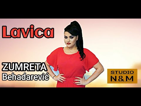 ZUMRETA BEHADAREVIC  -  LAVICA     (OFICIAL 2023)