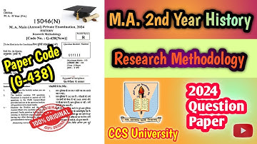 Research Methodology (G-438) M.A. 2nd Year 2024 History (Pvt.) Solved Paper #ccsu #history