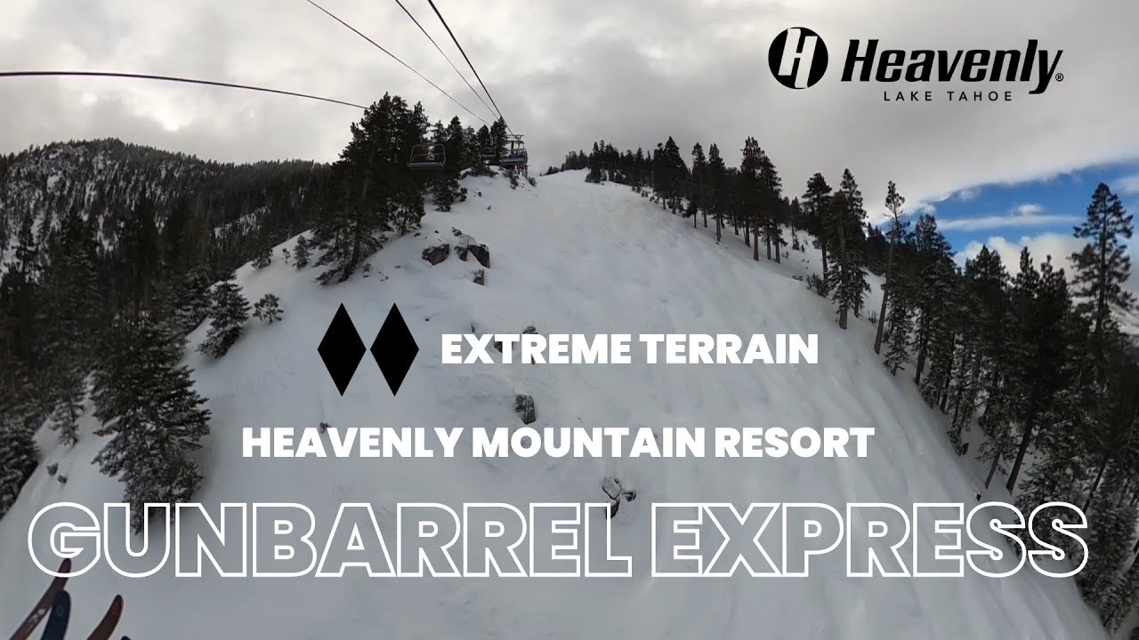 Gunbarrel Express Heavenly Resort California YouTube