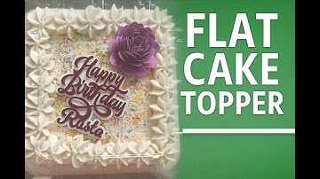 Flat Cake Topper