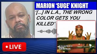 Suge Knight SPEAKS OUT: &#39;I Couldn&#39;t Let Pac Wear Cr!p Colors in LA&#39;