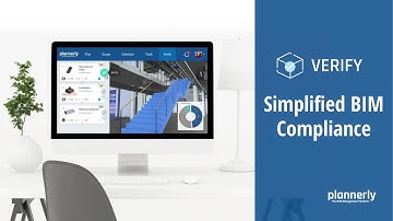 VERIFY - Simplify BIM Compliance | BIM Management Software by Plannerly