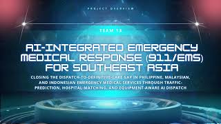 Team 13 - Project:  SIREN (Smart Integrated Routing & Emergency Navigation)