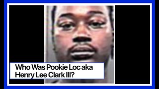 MOBB TIES: Henry 'Pookie Loc' Clark III Net Worth