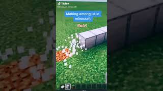 Making Among Us In Minecraft
Part 1
#Shorts #Minecraft #Amongus