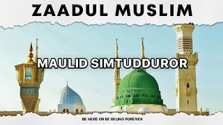 Pembacaan maulid simtudduror (lirik) | Zaadul Muslim