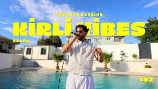 Âzade - Kirli Vibes Raw Session