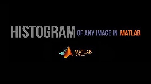 Histogram of any image using MATLAB