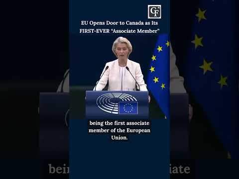 Video EU Opens Door to Canada as Its FIRST-EVER Associate Member