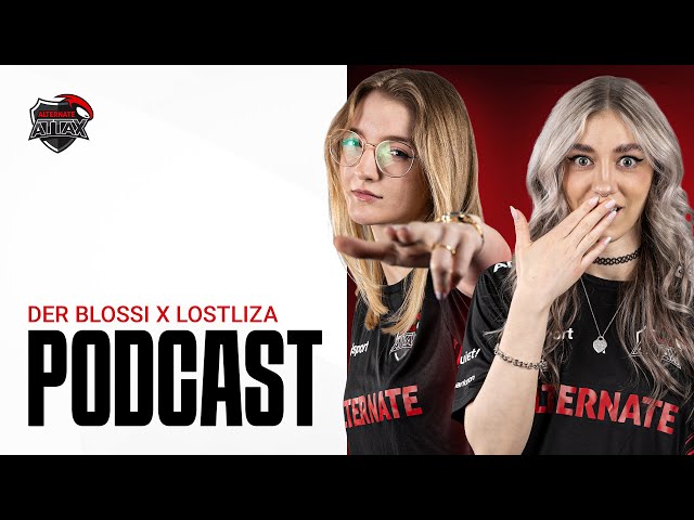 DER BLOSSI X LOSTLIZA PODCAST 🎙️