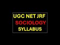 UGC NET JRF SOCIOLOGY SYLLABUS