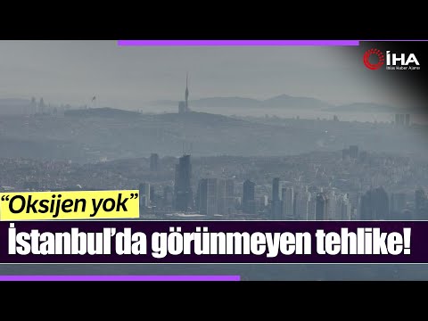 İstanbul’da Görünmeyen Tehlike Hava Kirliliği