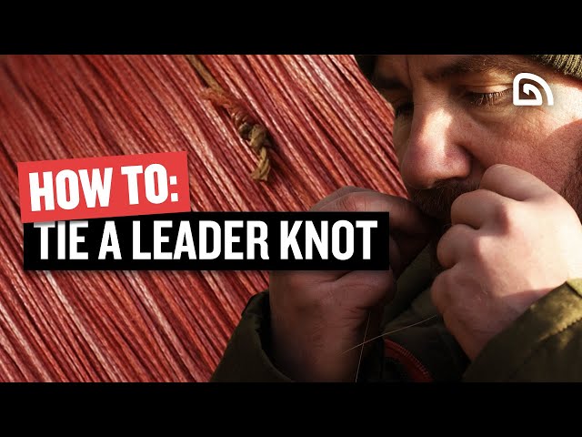 How To Tie a Leader Knot, Carp Fishing Tips, Trakker