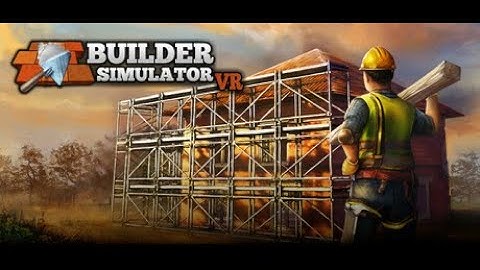 Builder Simulator VR - Gameplay & Early Impressions on the Meta Quest 3 (PCVR)