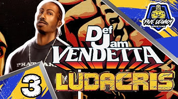 Def Jam Vendetta (Part 3) - Ludacris (Hard Difficulty)(With Commentary)