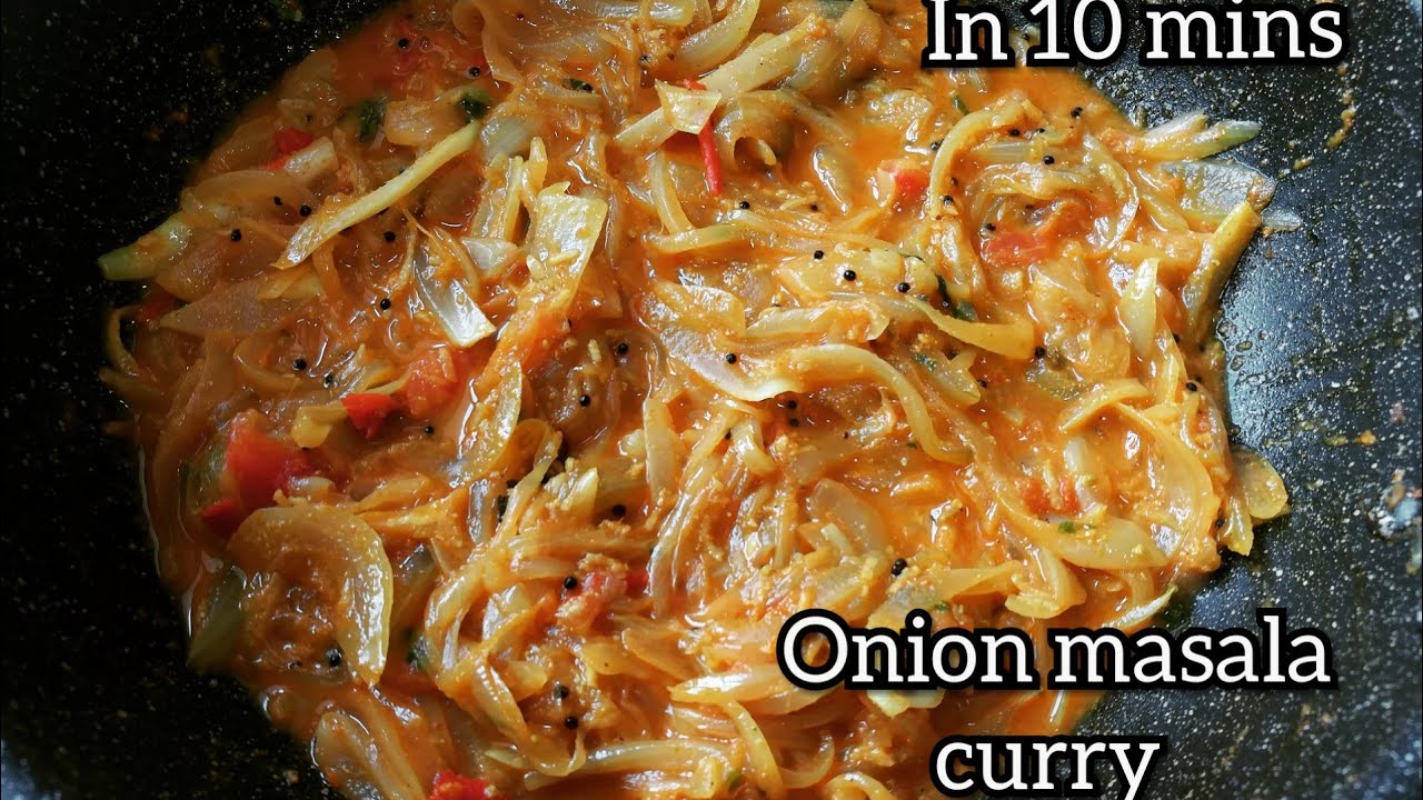 10 mins Onion masala curry side dish for chapati eerulli gojju