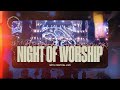 Night of worship with central live