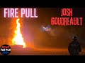 Joshua Goudreault | Fire Pull | RCHO Fall Pull 2024