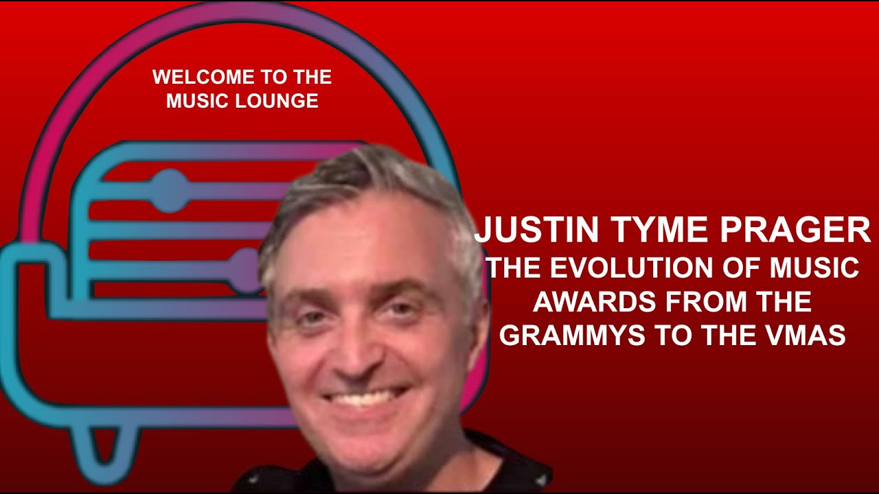 The Evolution of Music Awards: Grammys and Beyond with Justin Tyme Prager
