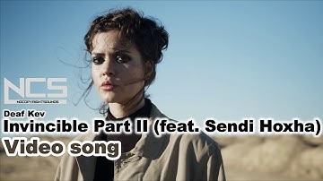 Deaf Kev - Invincible Part II (feat. Sendi Hoxha) [NCS10 Release] || Music video