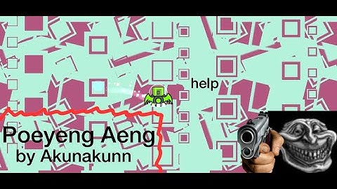 [Mobile] Poeyeng Aeng by Akunakunn (Insane Demon) | GD 2.11