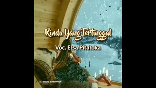 Elsa Pitaloka ▪ Rindu Yang Tertinggal ( official lirik video )