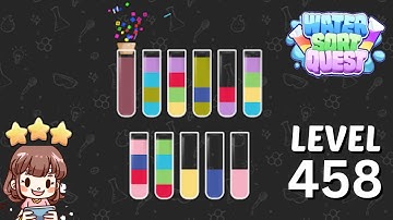 Water Sort Quest Level 458 Solution Walkthrough 🧪