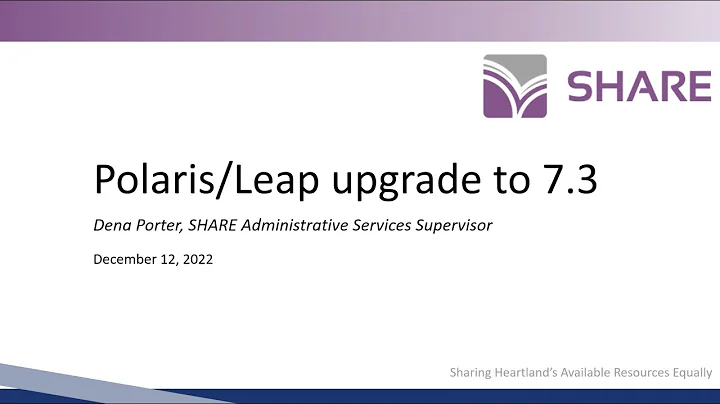 SHARE - 7.3 upgrade