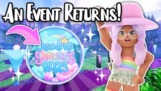 The DEWDROP SHOWERS EVENT Is BACK! How To Get EVENT BADGE! Royale High Update