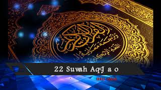 022 Surah Hajj - Idris Abkar - القارئ الشيخ إدريس ابكر Reciter Idrees Abkar