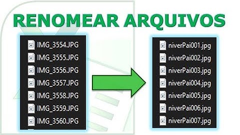 Como trocar o nome de vários arquivos de uma vez usando o Excel