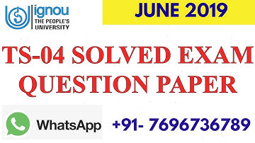 TS 04 SOLVED EXAM QUESTION PAPER (JUNE 2019) II FULLY SOLVED