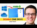 Disable OneDrive in Windows 10 &amp; 11 | Step-by-Step