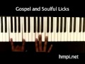 Gospel and Soulful Licks For The Beginner