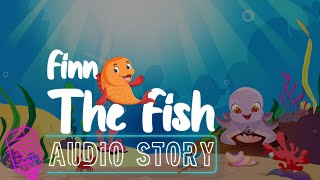 Kids Bedtime Story Finn The Fish With Fingers 2 Audio Stories For Kids Yoga Guppy By Rashmi