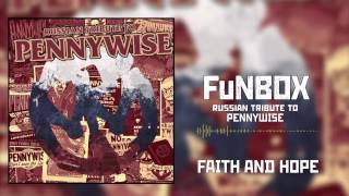 FuNBOX – Faith and Hope (Pennywise cover)