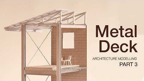 How to Build Architecture Section Construction model – PART 3