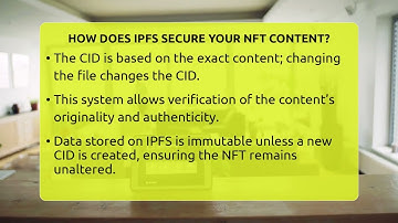 How Does IPFS Secure Your NFT Content? - Talking Tech Trends