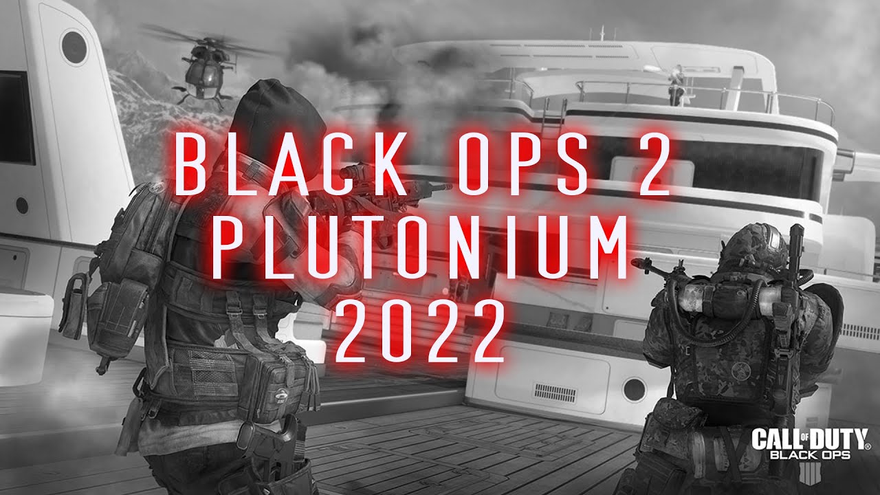 COD Black ops 2 plutonium em 2022 YouTube