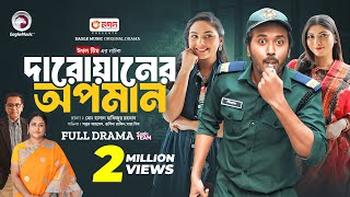 Daroaner Opoman | দারোয়ানের অপমান (Full Natok) Eagle Team | Sabuj Ahmed, Rabina | New Natok 2024