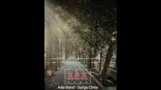 Story wa Ada Band - Surga Cinta