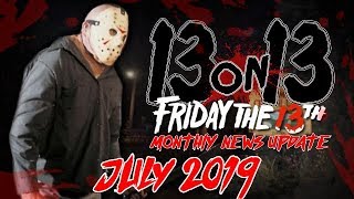 13 On 13 - Friday The 13th News Update - July 2019