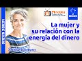 La mujer y su relación con la energía del dinero. Entrevista a Sonia Herrero