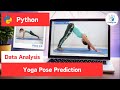 🧘【Yoga Pose Prediction】Can AI Really Detect Yoga Poses? Let's Build It | AI Keypoint Detection