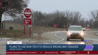 Plans to use new tech to reduce wrong-way crashes