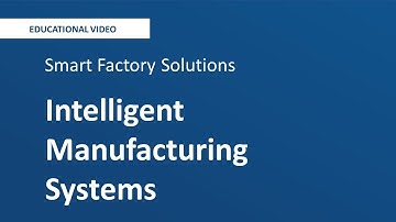 Intelligent Manufacturing Systems