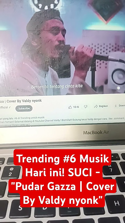 Trending #6 Musik Hari ini! 'SUCI - Pudar Gazza | Cover By Valdy nyonk' #valdynyonk #music #musik